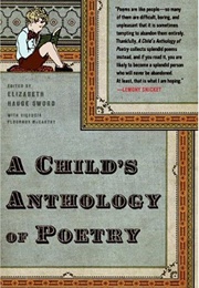 A Child's Anthology of Poetry (Elizabeth Hague Sword)