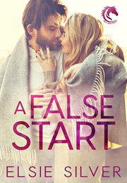 A False Start (Elsie Silver)