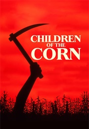 Children of the Corn (1984)