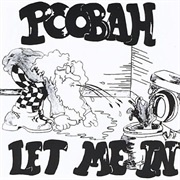 Let Me in - Poobah