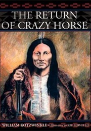 The Return of Crazy Horse (William Kotzwinkle)