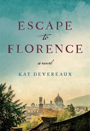 Escape to Florence (Kat Devereaux)