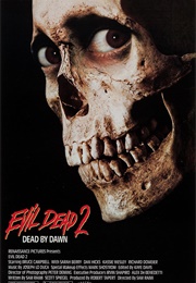 Evil Dead 2 (1987)