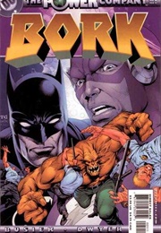 The Power Company: Bork #1 (Kurt Busiek)