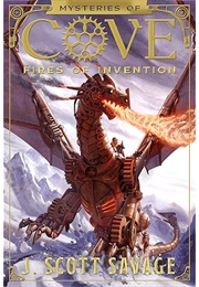 Fires of Invention (J. Scott Savage)