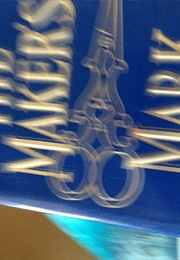 The Makers Mark (Roy Hattersley)