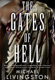 The Gates of Hell (Michael Livingston)