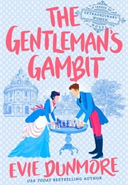 The Gentleman&#39;s Gambit (Evie Dunmore)