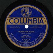 Prohibition Blues - Nora Bayes