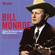 Mule Skinner Blues - Bill Monroe