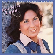 Out of My Head and Back in My Bed (Loretta Lynn, 1978)
