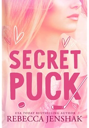 Secret Puck (Rebecca Jenshak)