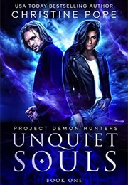 Unquiet Souls (Christine Pope)
