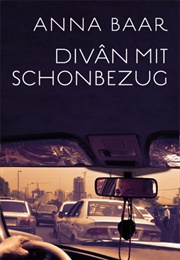 Divân Mit Schonbezug: Erzählungen (Anna Baar)