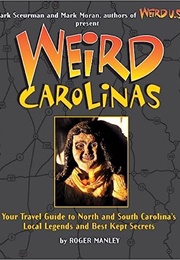 Weird Carolinas (Roger Manley)