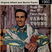 Your Old Used to Be - 	Faron Young