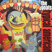 Typical American - The Goats