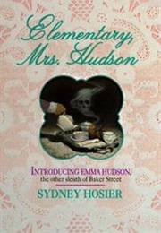 Elementary, Mrs. Hudson (Sydney Hosier)
