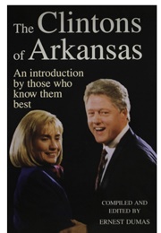 The Clintons of Arkansas (Ernest Dumas)