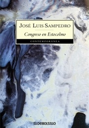 Congreso En Estocolmo (José Luis Sampedro)