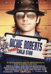 Dickie Roberts: Former Child Star (2003)