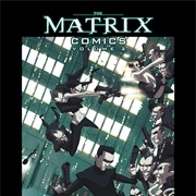 The Matrix Comics Volume 2