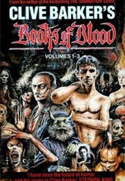 Clive Barker&#39;s Books of Blood Vol 1-3 (Clive Barker)