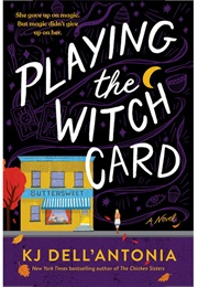 Playing the Witch Card (KJ Dell'antonia)