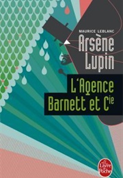L'agence Barnett Et Cie (Maurice Leblanc)