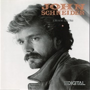 What's a Memory Like You (Doing in a Love Like This) - John Schneider