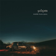 90 BPM - Kötülük Bizim İşimiz