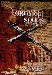 Orgy of Souls (Wrath James White, Maurice Broaddus)