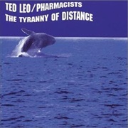 The Tyranny of Distance - Ted Leo and the Pharmacists