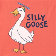 Silly Goose