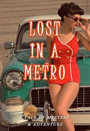 Lost in a Metro (Jason Smith)