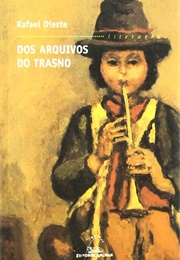 Dos Arquivos Do Trasno (Rafael Dieste)