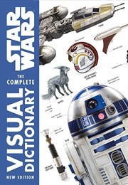 Star Wars: The Complete Visual Dictionary (Pablo Hidalgo)