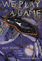 We Play a Game (Duy Doan)