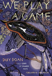 We Play a Game (Duy Doan)