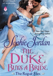 The Duke Buys a Bride (Sophie Jordan)