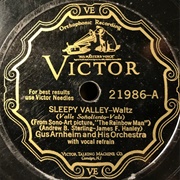 Sleepy Valley - Gus Arnheim & His Orchestra