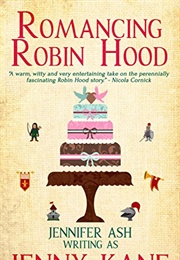Romancing Robin Hood (Jenny Kane)