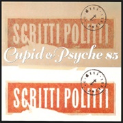 Scritti Politti - Cupid & Psyche 85 (1985)