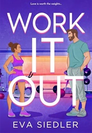 Work It Out (Eva Siedler)