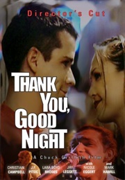 Thank You, Good Night (2002)