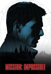 Mission: Impossible Franchise (1996) - (2023)