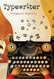 Typewriter (Yevgenia Nayberg)