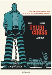 Tyler Cross: Angola (Fabien Nury)