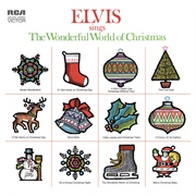 Elvis Sings the Wonderful World of Christmas (Elvis Presley, 1971)