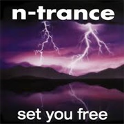 Set You Free - N-Trance
